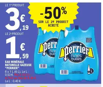 E.Leclerc Eau MInérale Naturelle Gazeuse Perrier offre