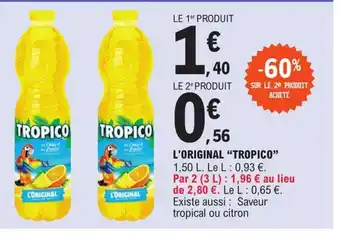 E.Leclerc l'Original Tropico offre