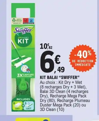 E.Leclerc Kit Balai Swiffer offre