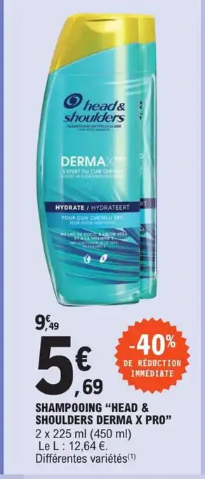 E.Leclerc Shampooing Head & Shoulders Derma X pro offre