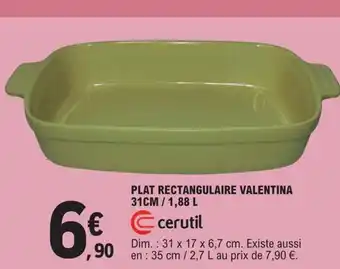 E.Leclerc Plat Rectangulaire Valentina 31cm 1,88L offre