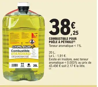 E.Leclerc Combustible Pour Poêle à Pétrole offre