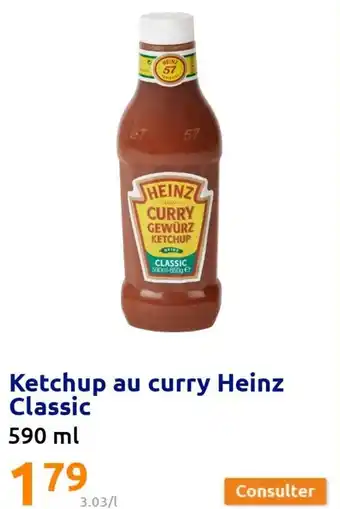 Action Ketchup Au Curry Heinz Classic offre