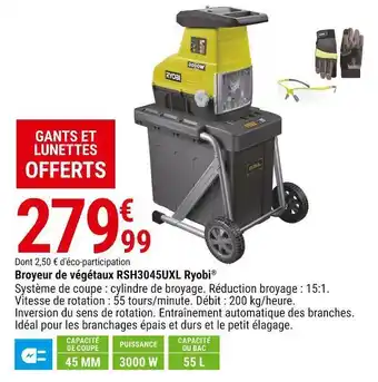 Gamm vert Ryobi broyeur de végétaux rsh3045uxl offre