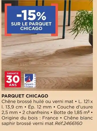 Lapeyre Bon plan sur le parquet chicago offre