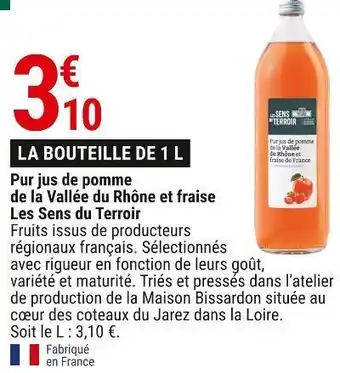 Les sens du terroir pur jus de pomme de la vallée du rhône et fraise