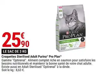 Gamm vert Purina croquettes sterilised adult pro plan offre