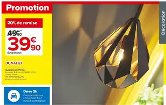 Castorama Dunalux suspension prinia offre
