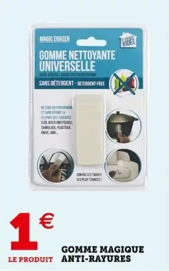 Super U Gomme magique anti-rayures offre