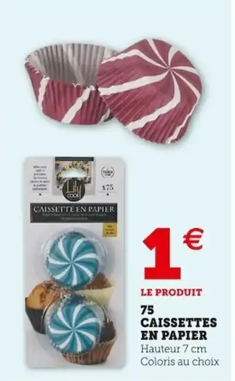 Super U 75 caissette sen papier offre