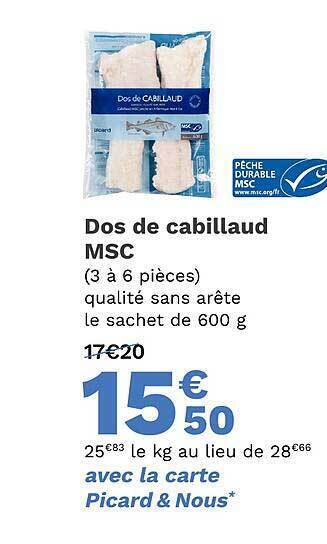 Picard Dos de cabillaud msc offre