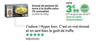 Picard Écrasé de pomme de terre à la truffe noire 1% aromatisé offre