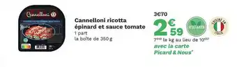 Picard Cannelloni ricotta épinard et sauce tomate offre