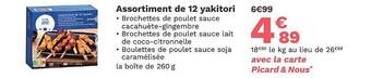 Picard Assortiment de 12 yakitori offre