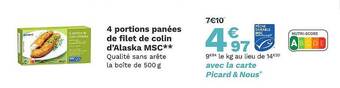 Picard 4 portions panées de filet de colin d'alaska msc offre