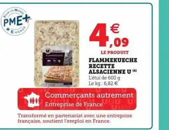 Super U Flammekueche recette alsacienne u offre