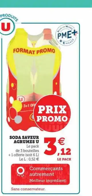 Super U Soda saveur agrumes u offre