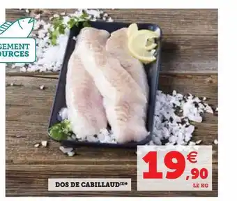 Super U Dos de cabillaud offre