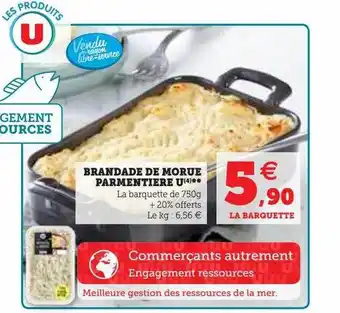 Super U Brandade de morue parmentière u offre