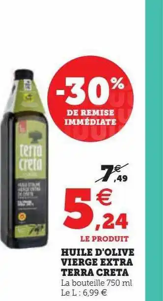 Super U Huile d'olive vierge extra terra creta offre