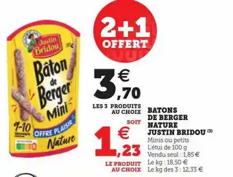 U Express Bâtons de berger nature justin bridou offre