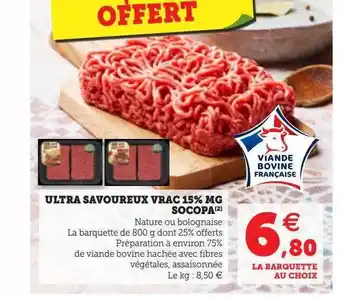 U Express Ultra savoureux vrac 15% mg socopa offre