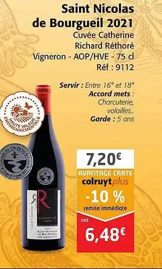 Colruyt Saint nicolas de bourgueil 2021 cuvée catherine richard réthoré vigneron - aop-hve offre