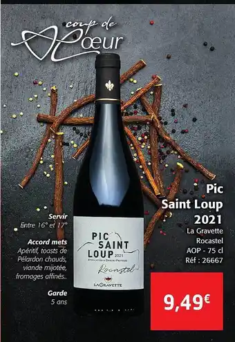 Colruyt Pic saint loup 2021 la gravette rocastel aop offre
