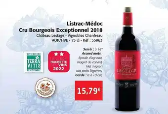 Colruyt Listrac-médoc cru bourgeois exceptionnel 2018 château lestage - vignobles chanfreau aop-hve offre