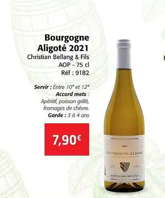 Colruyt Bourgogne aligoté 2021 offre