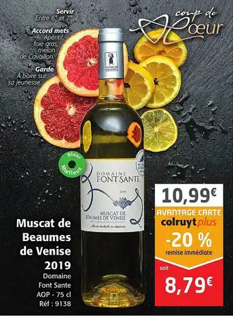 Colruyt Muscat de beaumes de venise 2019 domaine font sante aop offre
