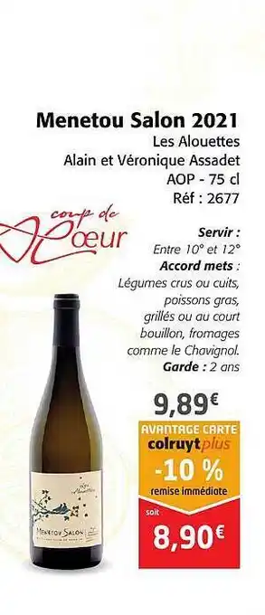 Colruyt Menetou salon 2021 les alouettes alain et véronique assadet aop offre