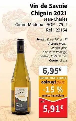 Colruyt Vin de savoie chignim 2021 jean-charles girard-madoux - aop offre