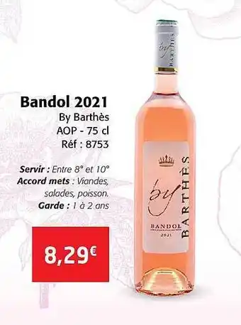 Colruyt Bandol 2021 by barthès aop offre