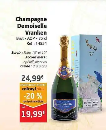Colruyt Champagne demoiselle vranken brut - aop offre