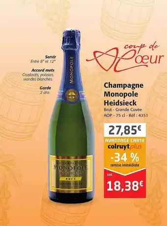 Colruyt Champagne monopole heidsieck brut - grand cuvée aop offre