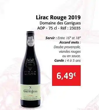 Colruyt Lirac rouge 2019 domaine des garrigues aop offre