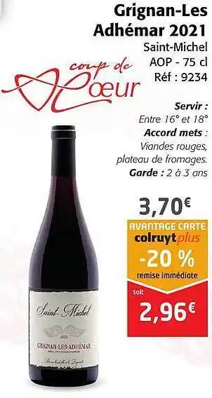 Colruyt Grignan-les adhémar 2021 saint-michel aop offre