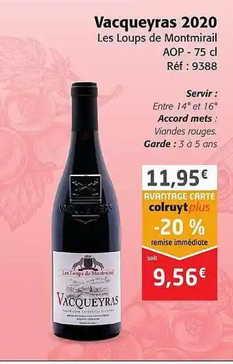 Colruyt Vacqueyras 2020 les loups de montmirail aop offre