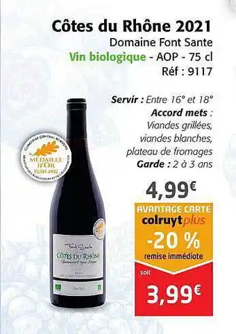 Colruyt Côtes du rhône 2021 domaine font sante vin biologique - aop offre