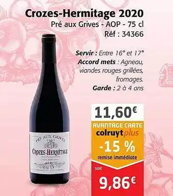 Colruyt Crozes-hermitage 2020 pré aux grives - aop offre