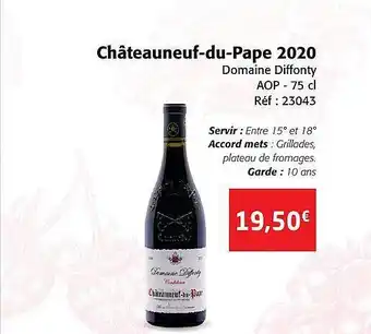 Colruyt Châteauneuf-du-pape 2020 domaine diffonty aop offre