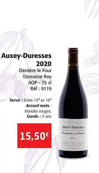 Colruyt Auxey-duresses 2020 derrière le four domaine roy aop offre