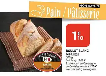 Maximarché Boulot blanc bi1 offre