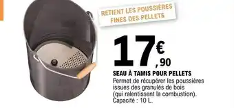 Seau à tamis pour pellets