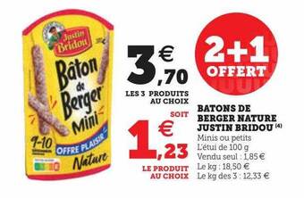 Hyper U Bâtons de berger nature justin bridou offre