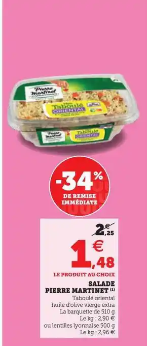 Hyper U Salade pierre martinet offre
