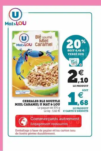 Hyper U Céréales blé soufflé miel caramel u mat & lou offre