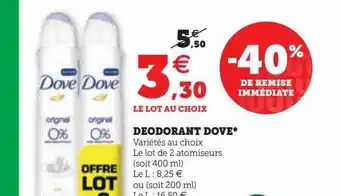 Hyper U Déodorant dove offre