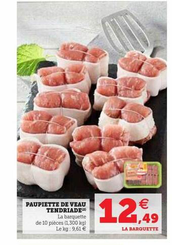 Hyper U Paupiette de veau tendriade offre